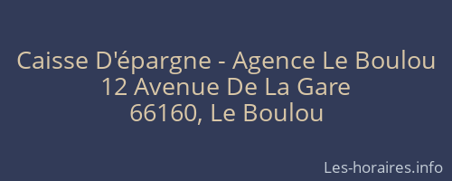 Caisse D'épargne - Agence Le Boulou