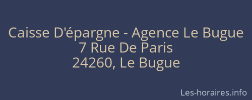 Caisse D'épargne - Agence Le Bugue