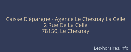 Caisse D'épargne - Agence Le Chesnay La Celle