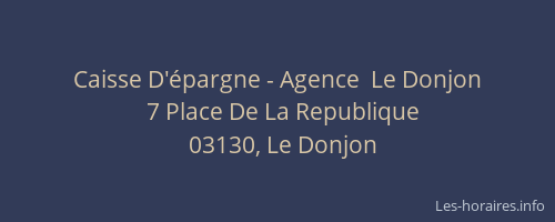 Caisse D'épargne - Agence  Le Donjon