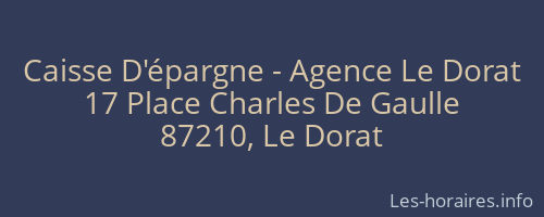 Caisse D'épargne - Agence Le Dorat