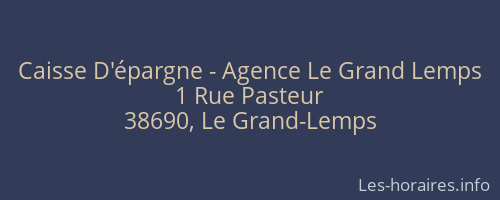 Caisse D'épargne - Agence Le Grand Lemps