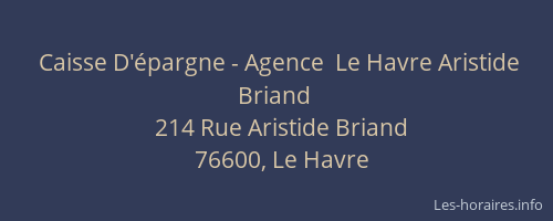 Caisse D'épargne - Agence  Le Havre Aristide Briand