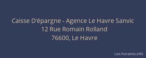 Caisse D'épargne - Agence Le Havre Sanvic