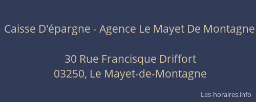 Caisse D'épargne - Agence Le Mayet De Montagne