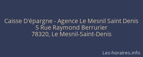 Caisse D'épargne - Agence Le Mesnil Saint Denis