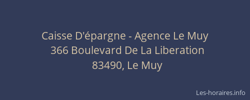 Caisse D'épargne - Agence Le Muy