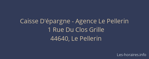 Caisse D'épargne - Agence Le Pellerin