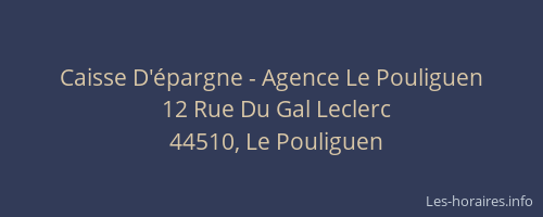 Caisse D'épargne - Agence Le Pouliguen