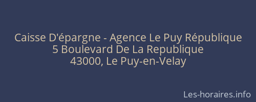 Caisse D'épargne - Agence Le Puy République