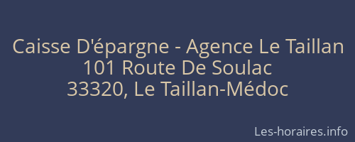 Caisse D'épargne - Agence Le Taillan