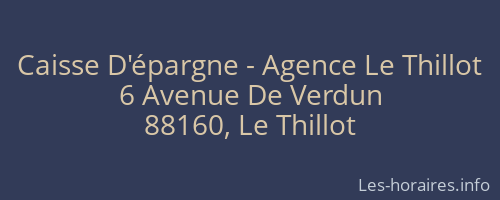 Caisse D'épargne - Agence Le Thillot