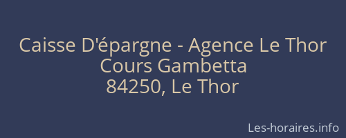 Caisse D'épargne - Agence Le Thor