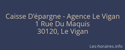 Caisse D'épargne - Agence Le Vigan