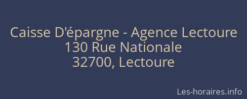Caisse D'épargne - Agence Lectoure