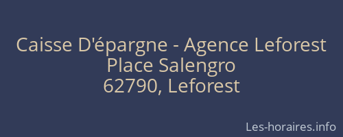 Caisse D'épargne - Agence Leforest