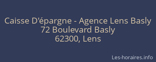 Caisse D'épargne - Agence Lens Basly