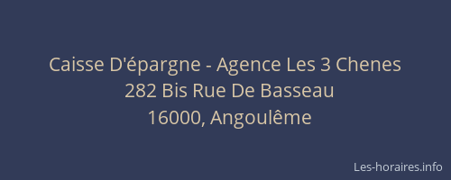 Caisse D'épargne - Agence Les 3 Chenes