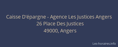 Caisse D'épargne - Agence Les Justices Angers