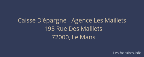 Caisse D'épargne - Agence Les Maillets