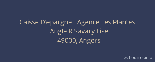 Caisse D'épargne - Agence Les Plantes