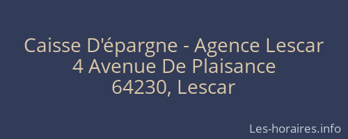 Caisse D'épargne - Agence Lescar
