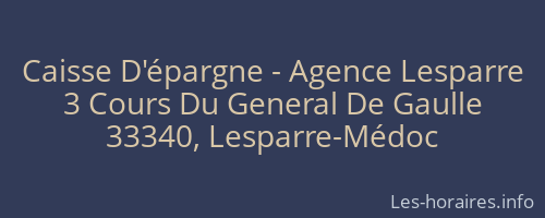 Caisse D'épargne - Agence Lesparre