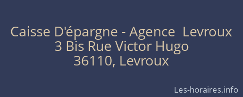 Caisse D'épargne - Agence  Levroux