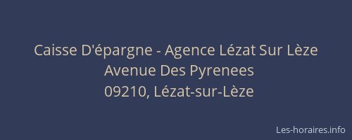 Caisse D'épargne - Agence Lézat Sur Lèze