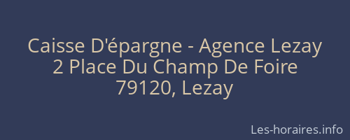 Caisse D'épargne - Agence Lezay