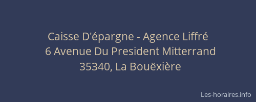 Caisse D'épargne - Agence Liffré
