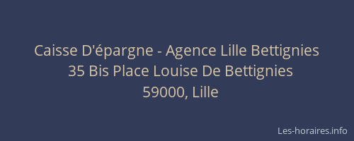Caisse D'épargne - Agence Lille Bettignies