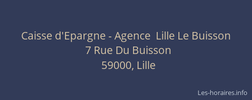 Caisse d'Epargne - Agence  Lille Le Buisson