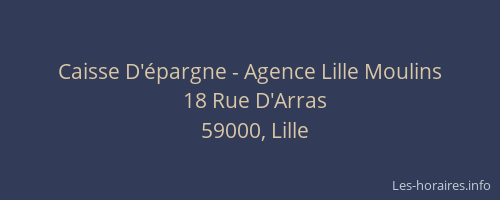 Caisse D'épargne - Agence Lille Moulins