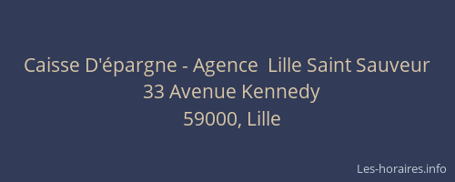 Caisse D'épargne - Agence  Lille Saint Sauveur