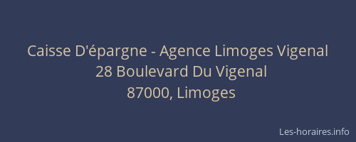 Caisse D'épargne - Agence Limoges Vigenal
