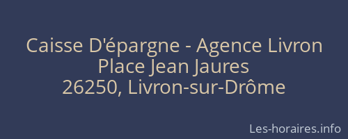 Caisse D'épargne - Agence Livron