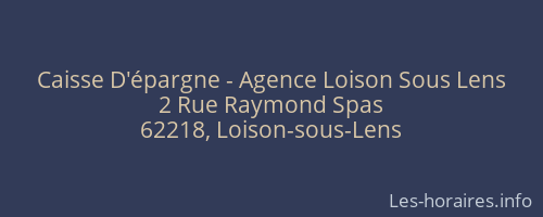 Caisse D'épargne - Agence Loison Sous Lens
