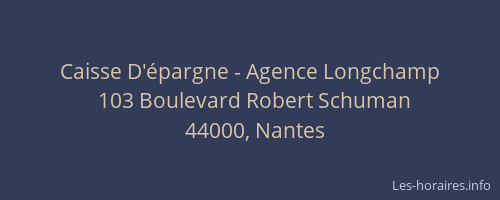 Caisse D'épargne - Agence Longchamp