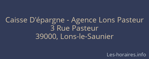 Caisse D'épargne - Agence Lons Pasteur