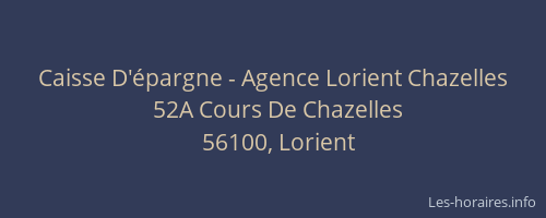 Caisse D'épargne - Agence Lorient Chazelles