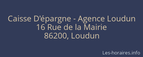 Caisse D'épargne - Agence Loudun