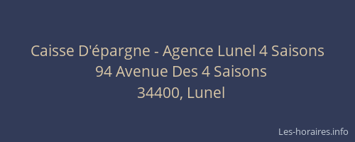 Caisse D'épargne - Agence Lunel 4 Saisons