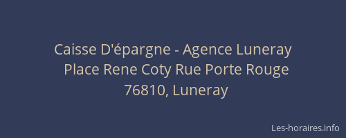 Caisse D'épargne - Agence Luneray