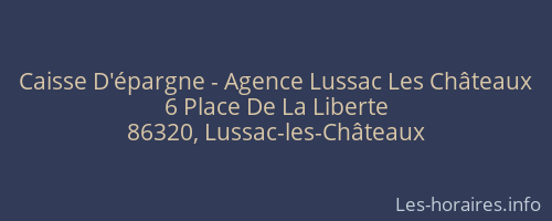 Caisse D'épargne - Agence Lussac Les Châteaux