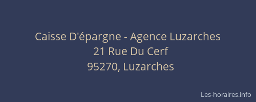 Caisse D'épargne - Agence Luzarches