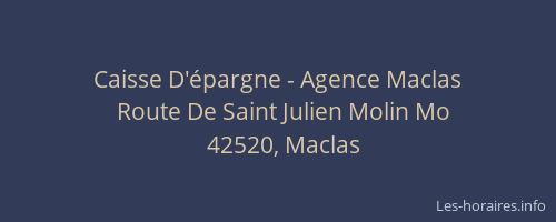 Caisse D'épargne - Agence Maclas