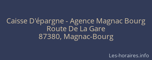 Caisse D'épargne - Agence Magnac Bourg