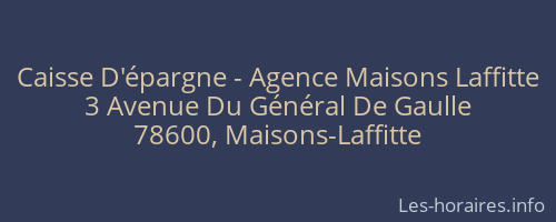 Caisse D'épargne - Agence Maisons Laffitte