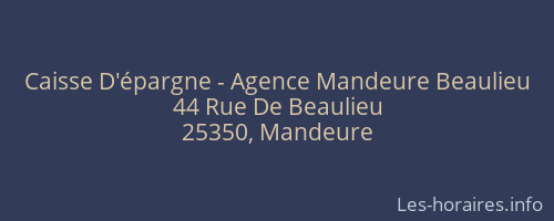 Caisse D'épargne - Agence Mandeure Beaulieu